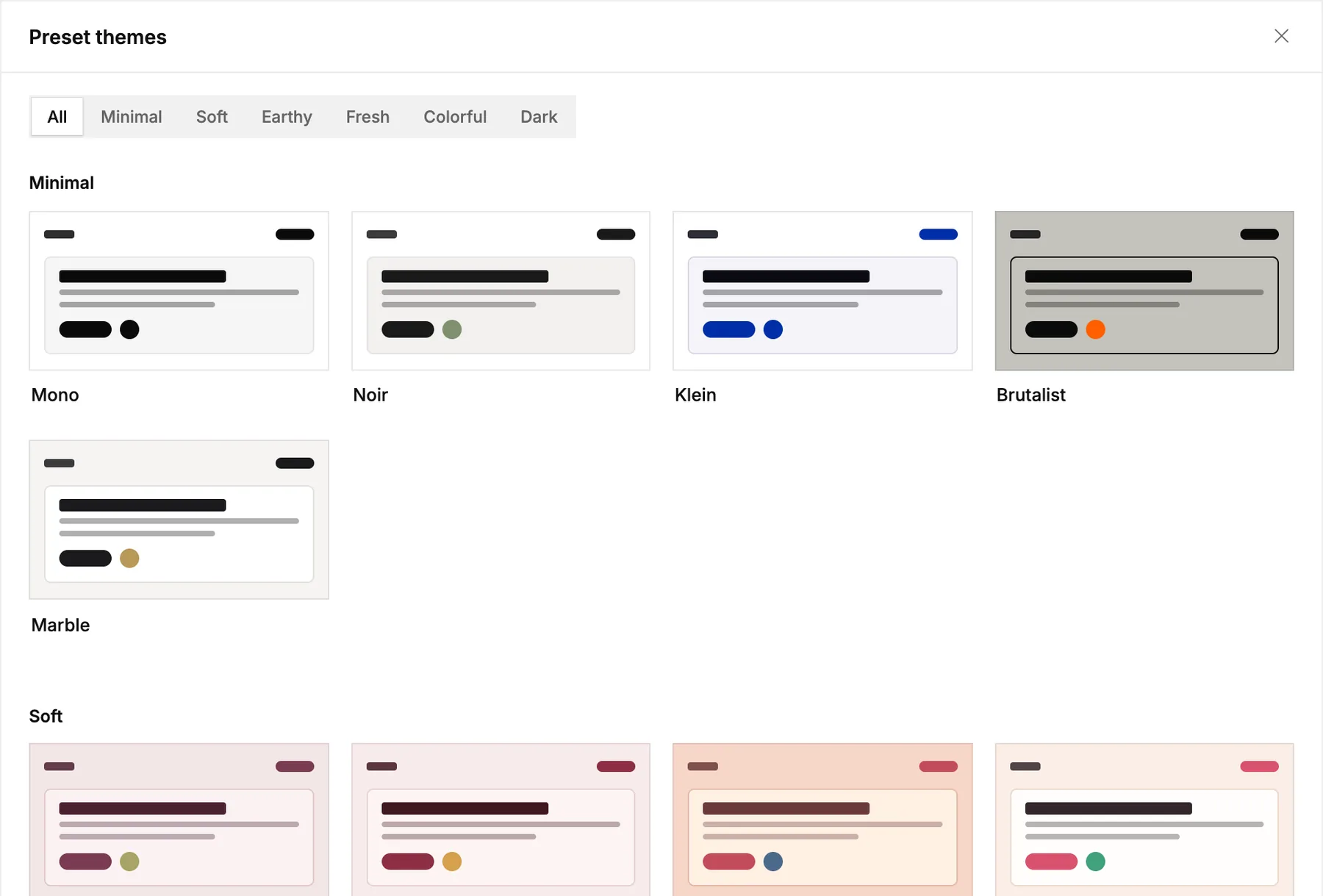 The preset themes, grouped as Minimal, Soft and more