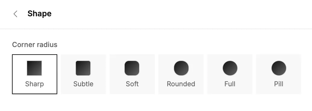 The Shape section with corner styles from Sharp to Pill