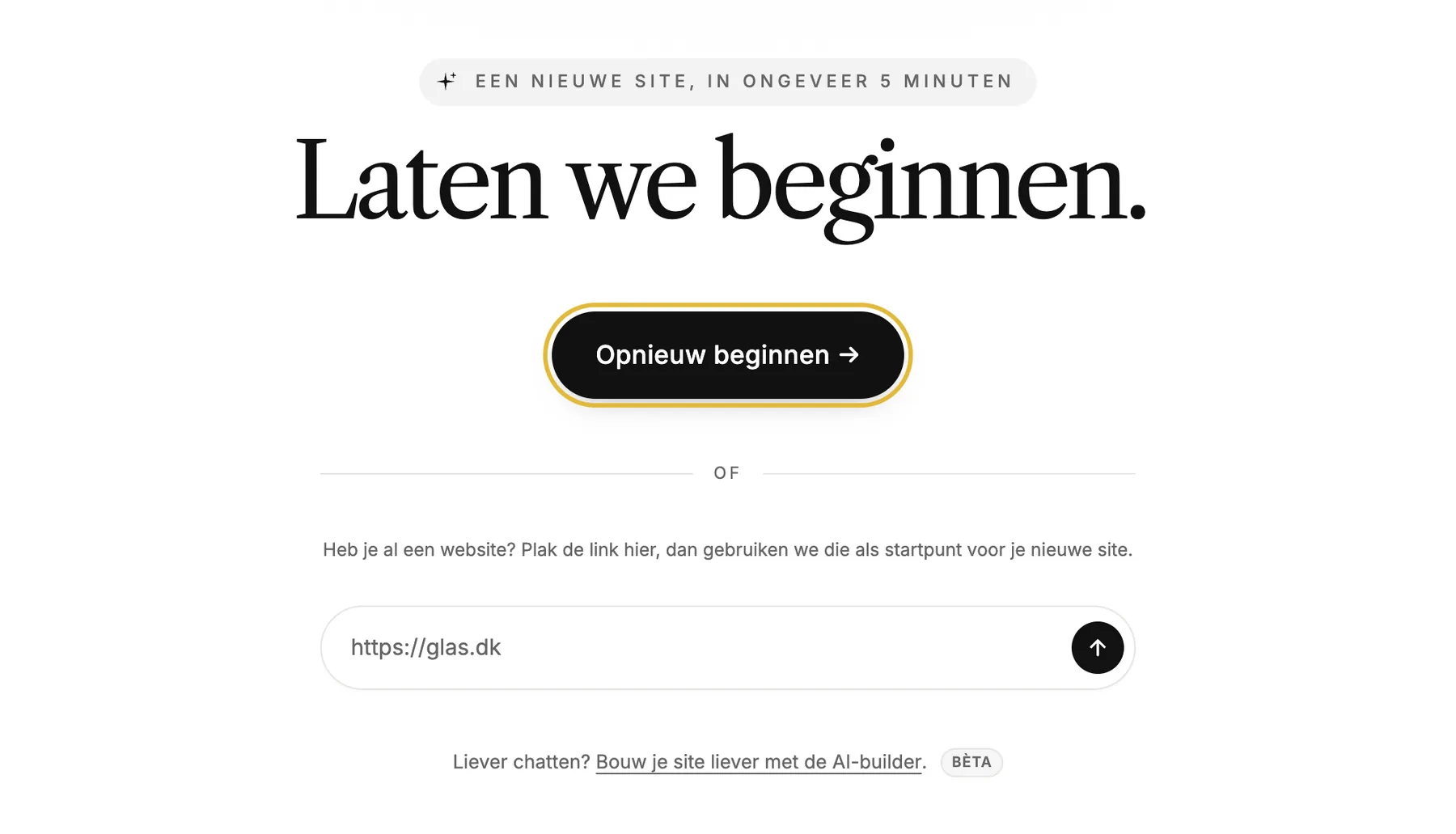 Het eerste scherm van de setup met [Start fresh], een vak voor een bestaande website en een link naar de AI-builder