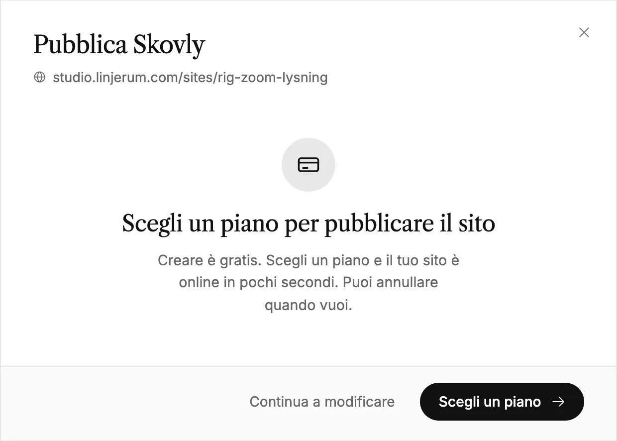 La finestra di pubblicazione che ti chiede di scegliere un piano prima della prima pubblicazione