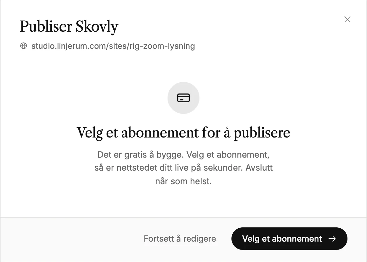 Publiseringsvinduet som ber deg velge et abonnement før første publisering