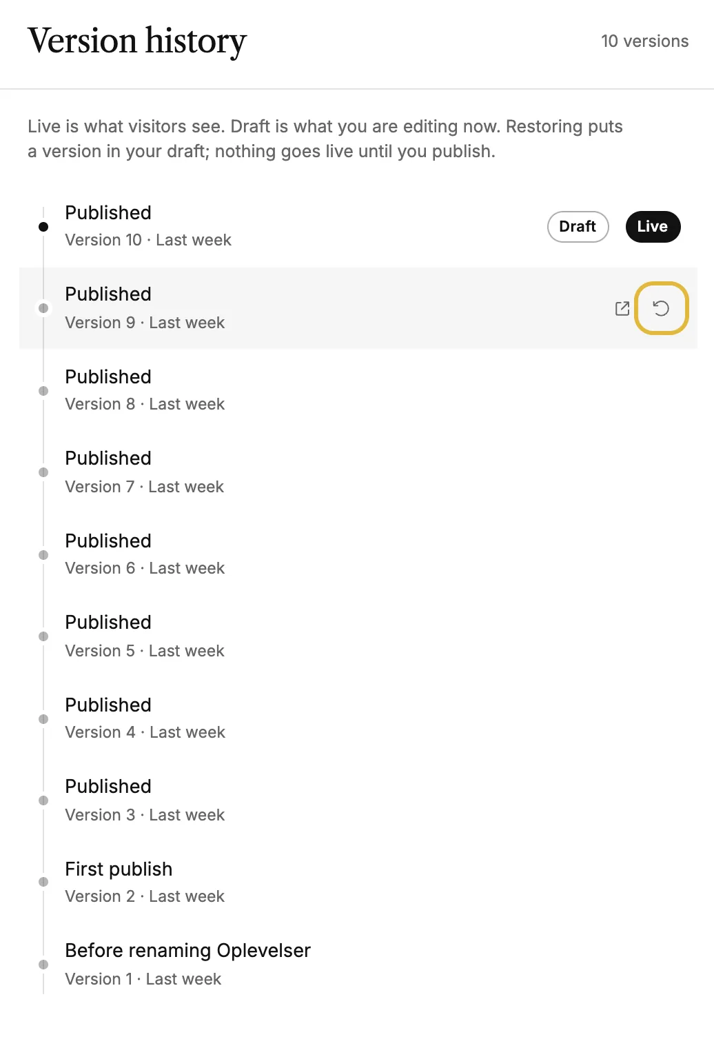 The Version history list with Draft and Live on the newest version