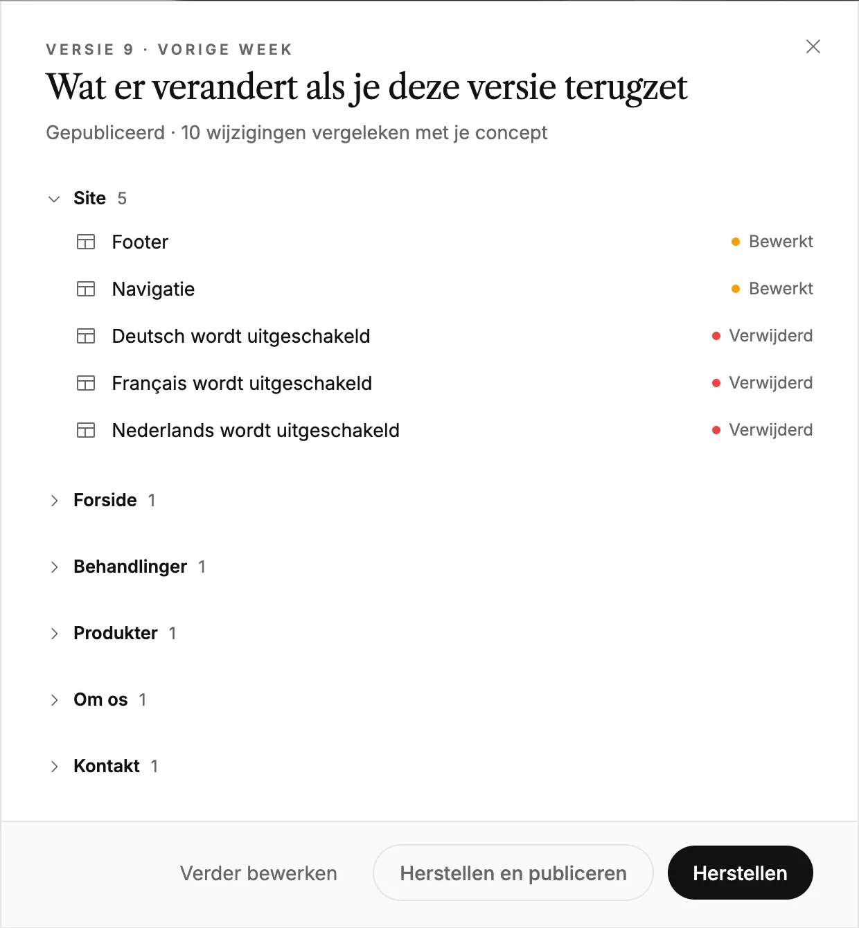 Het overzicht van wat er verandert als je een versie terugzet, met [Restore] en [Restore and publish]