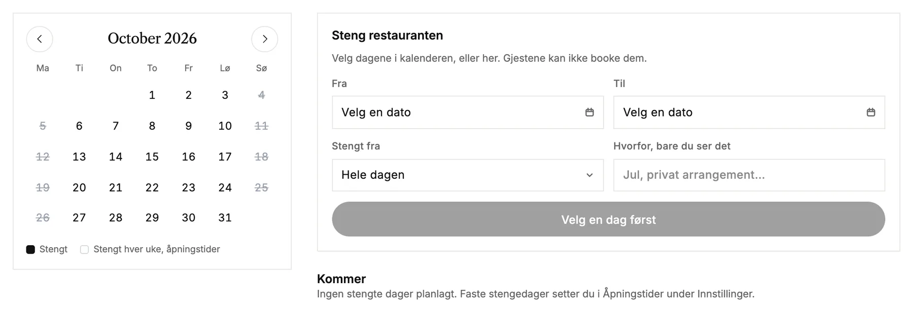 Kalenderen for stengte dager, med et skjema for å stenge restauranten på enkelte dager